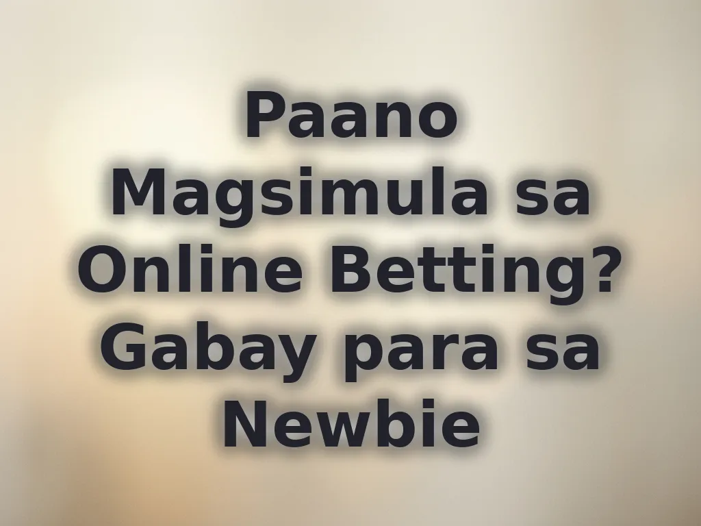 Online Betting Basics